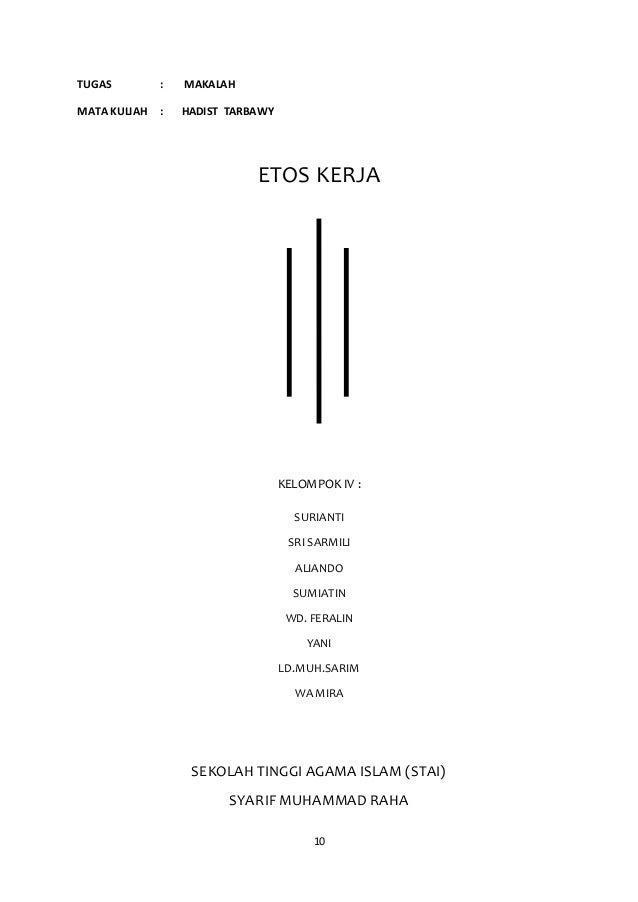 Makalah etos kerja Makalah etos kerja