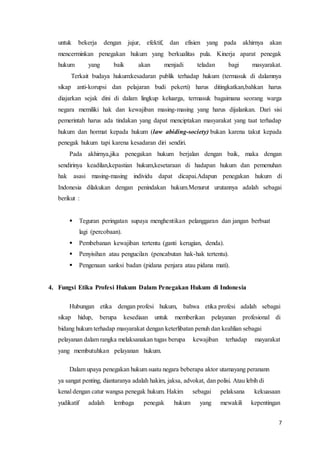 Etika Penegakan Hukum dan Profesionalisme Aparat