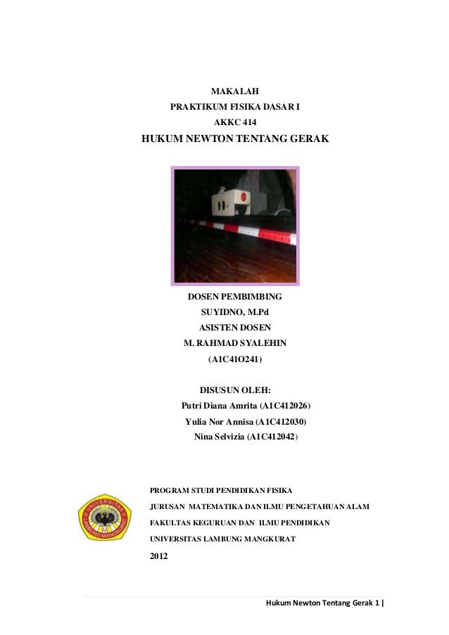 Laporan Praktikum Hukum 1 Newton Seputar Laporan