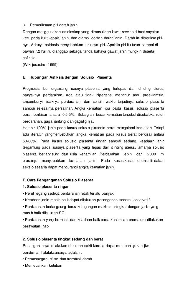 Makalah hubungan asfiksia dengan solusi plasenta Makalah hubungan asfiksia dengan solusi plasenta