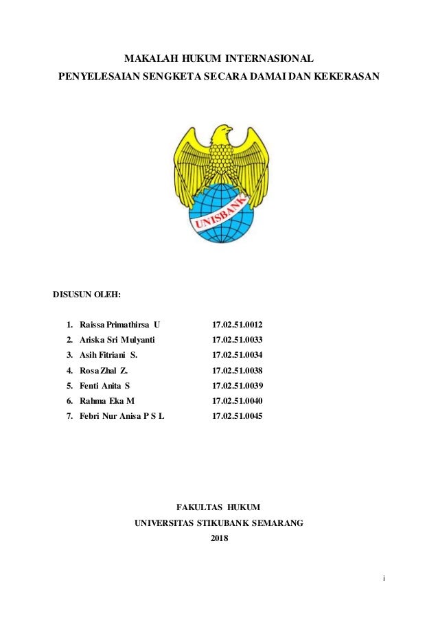 Makalah Hukum Internasional Penyelesaian Sengketa Secara Damai Dan Ke