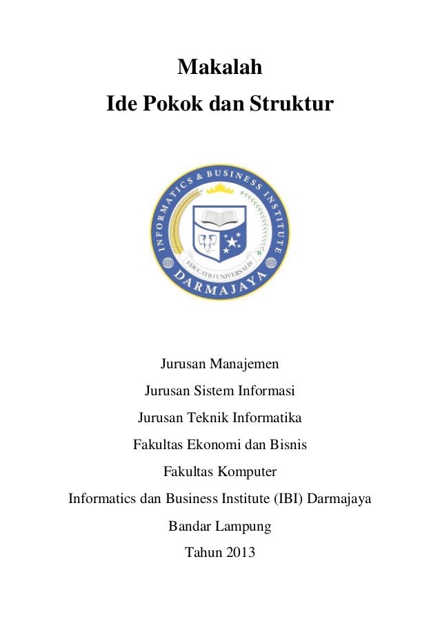Contoh Makalah Ide Pokok Dan Struktur