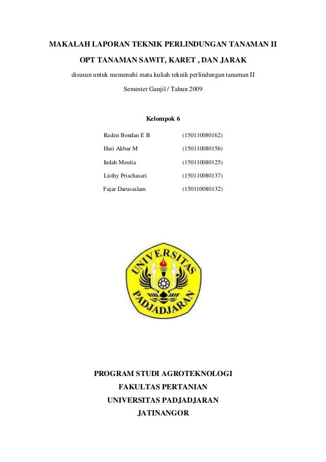 Makalah 67 laporan praktikum 9 opt tanaman sawit karet Makalah 67 laporan praktikum 9 opt tanaman sawit karet