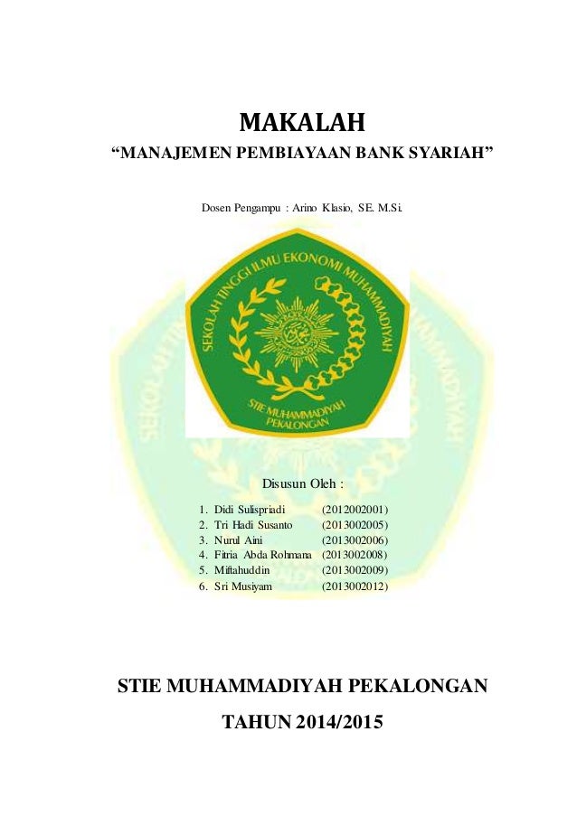 Makalah Manajemen Pembiayaan Bank Syariah