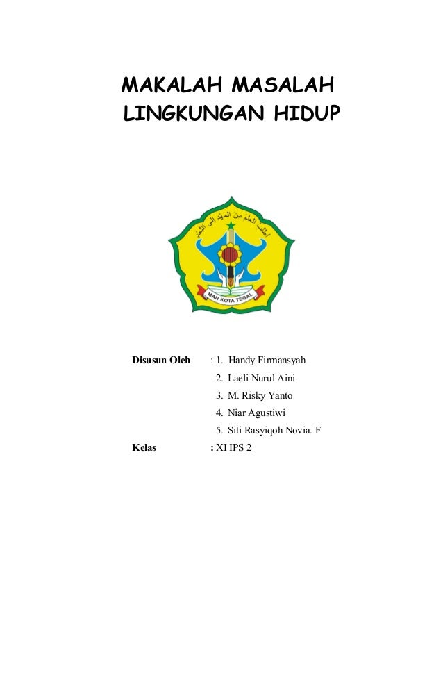 Makalah Lingkungan Hidup Ariska Compnet