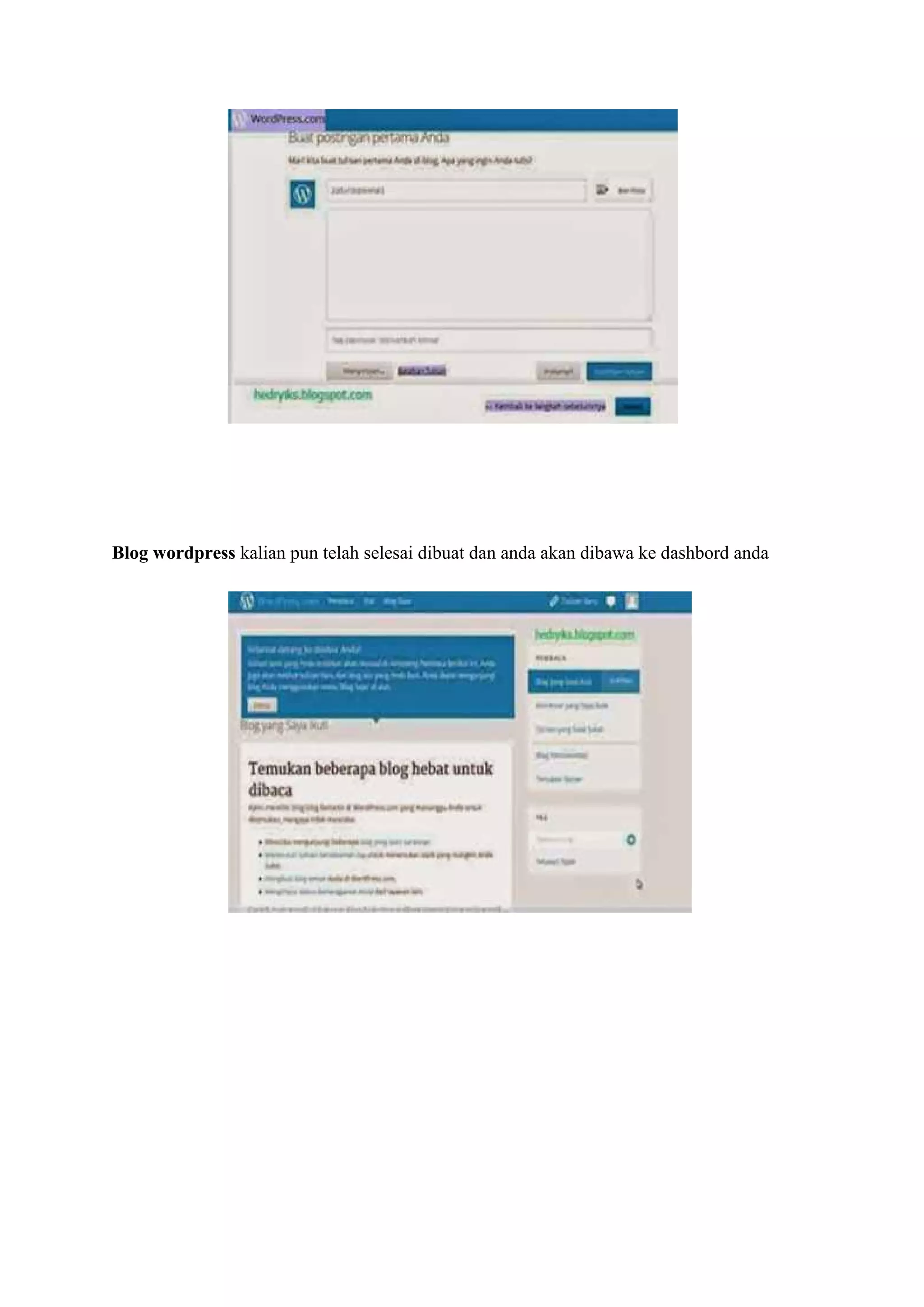 Blog wordpress kalian pun telah selesai dibuat dan anda akan dibawa ke dashbord anda
 