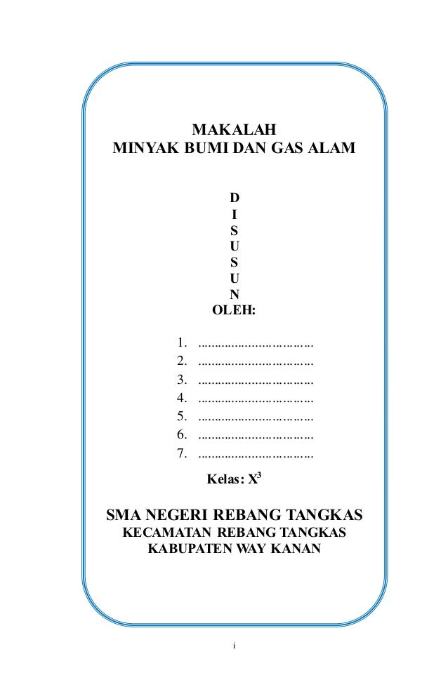 Makalah Tentang Minyak Bumi Kelas 11 Contoh Makalah