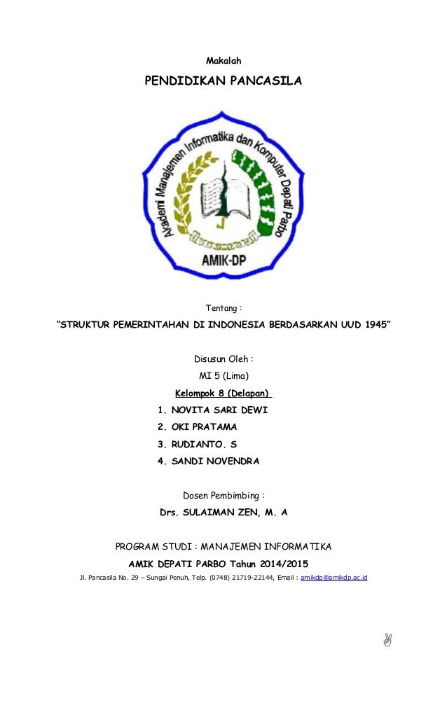 Makalah Pancasila Tentang Struktur Pemerintahan Di Indonesia Berdasar