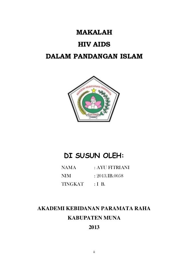 Makalah pandangan islam tentang hiv AKBID PARAMATA RAHA 