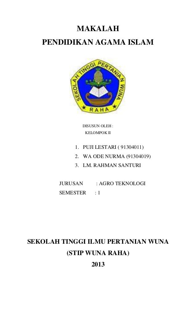 Makalah Pendidikan Agama Islam Makalah Pendidikan Agama Islam