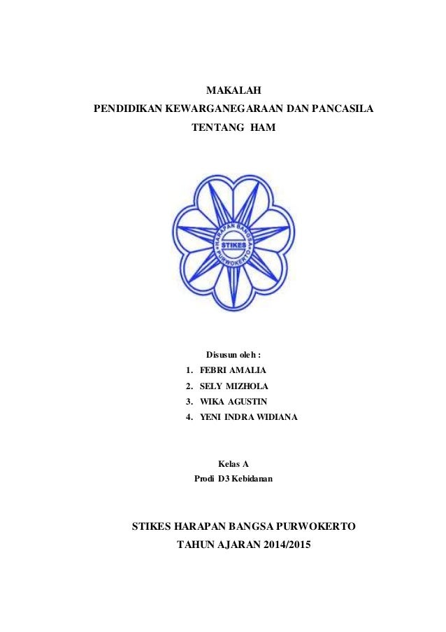 Makalah Pendidikan Kewarganegaraan Dan Pancasila Tentang Ham Makalah Pendidikan Kewarganegaraan Dan Pancasila Tentang Ham