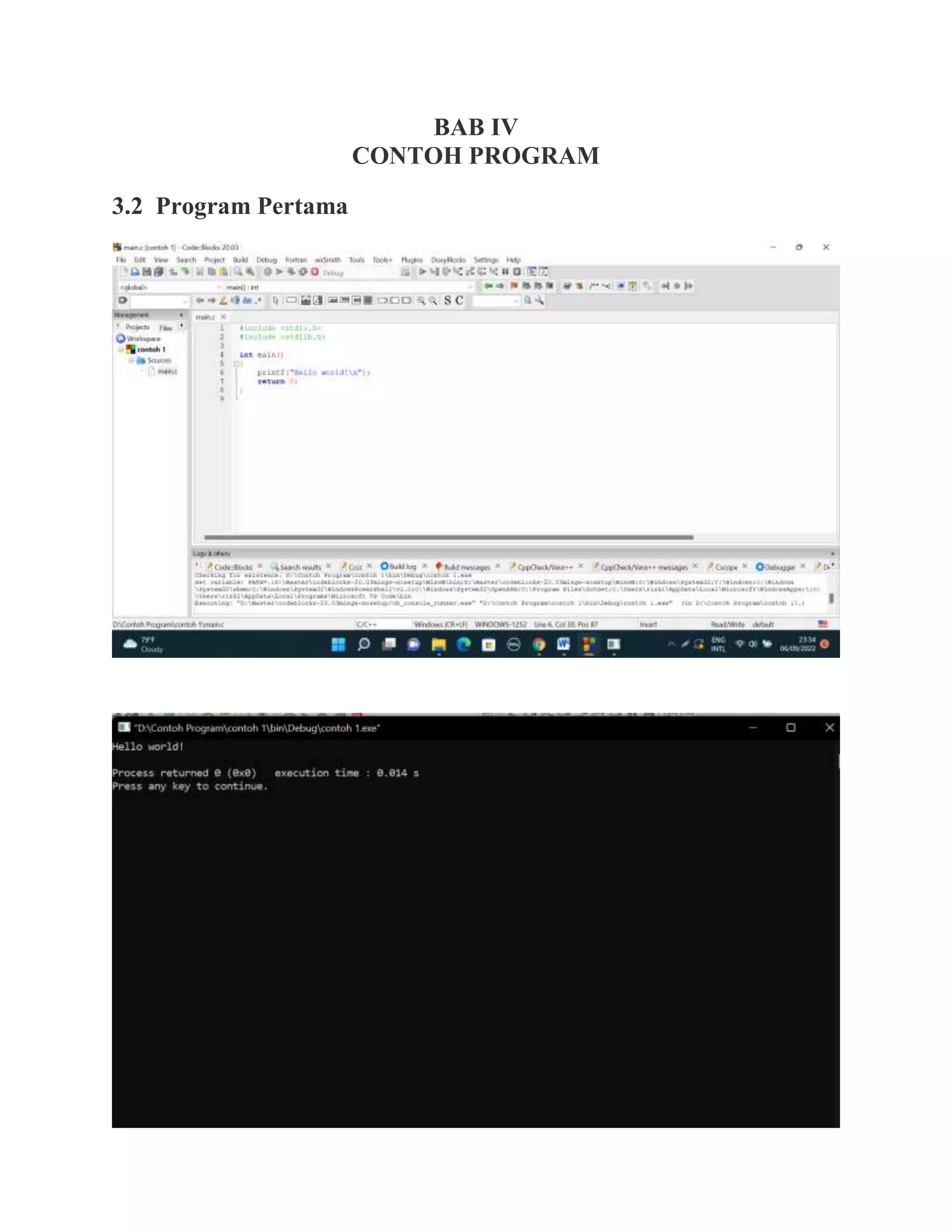 BAB IV
CONTOH PROGRAM
3.2 Program Pertama
 