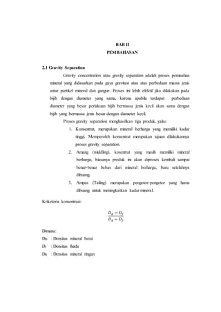 Makalah pengolahan mineral gravity separation | DOCX