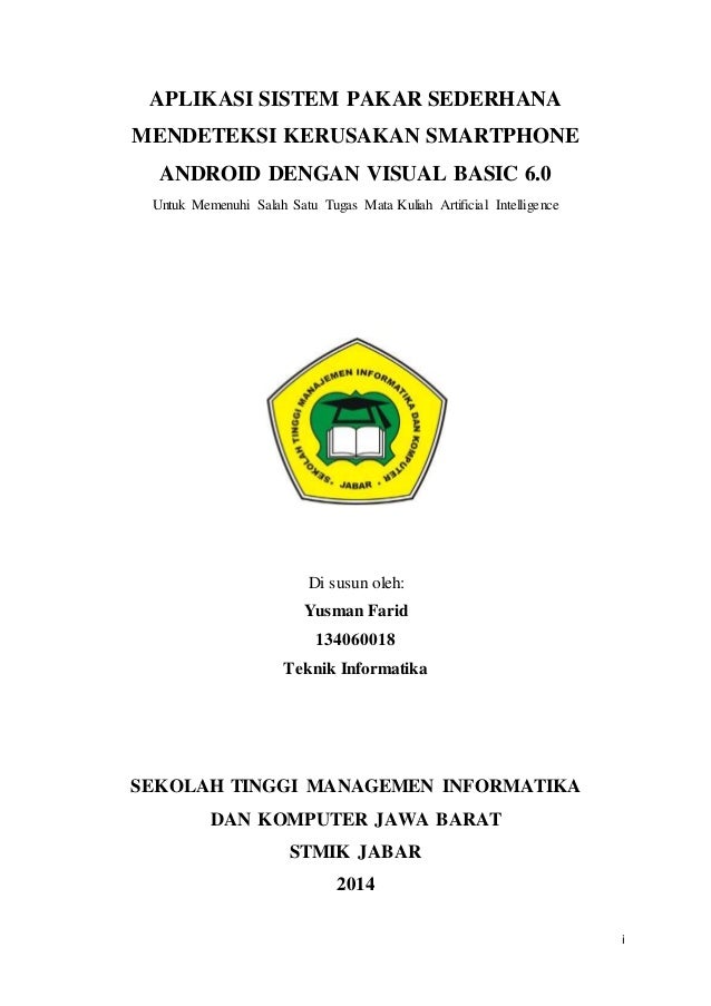 Makalah Perancangan Aplikasi Sistem Pakar Diagnosa Android Rusak Deng
