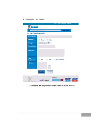 8. Halaman Isi Data Produk
Gambar III.19 Implementasi Halaman Isi Data Produk
 