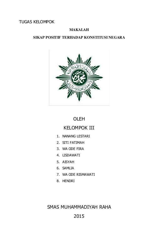 Makalah perilaku positif terhadap konstitusi negara