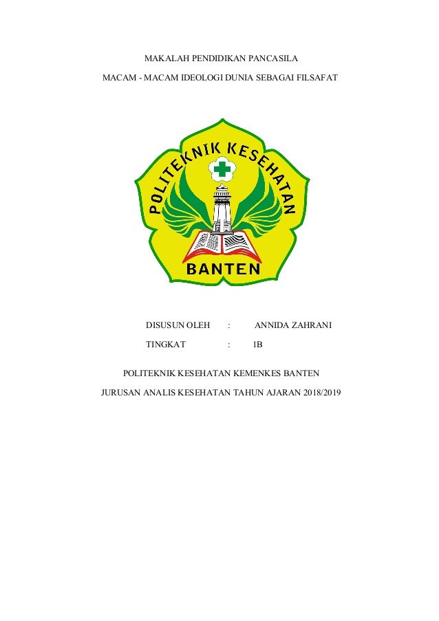 Macam Macam Ideologi Dunia Sebagai Filsafat Macam Macam Ideologi Dunia Sebagai Filsafat