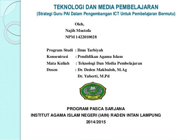 Tugas Makalah Teknologi Dan Media Pembelajaran Strategi Guru Pai Dal