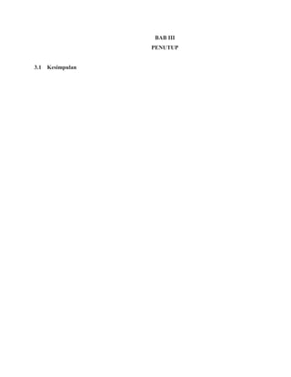 BAB III
PENUTUP
3.1 Kesimpulan
 