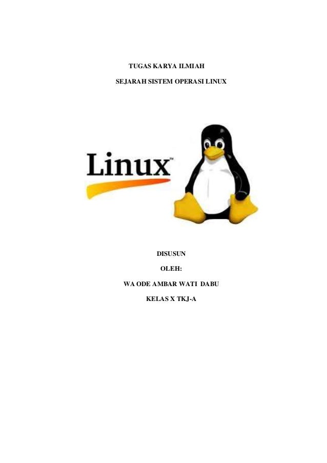 Makalah sejarah sistem operasi linux