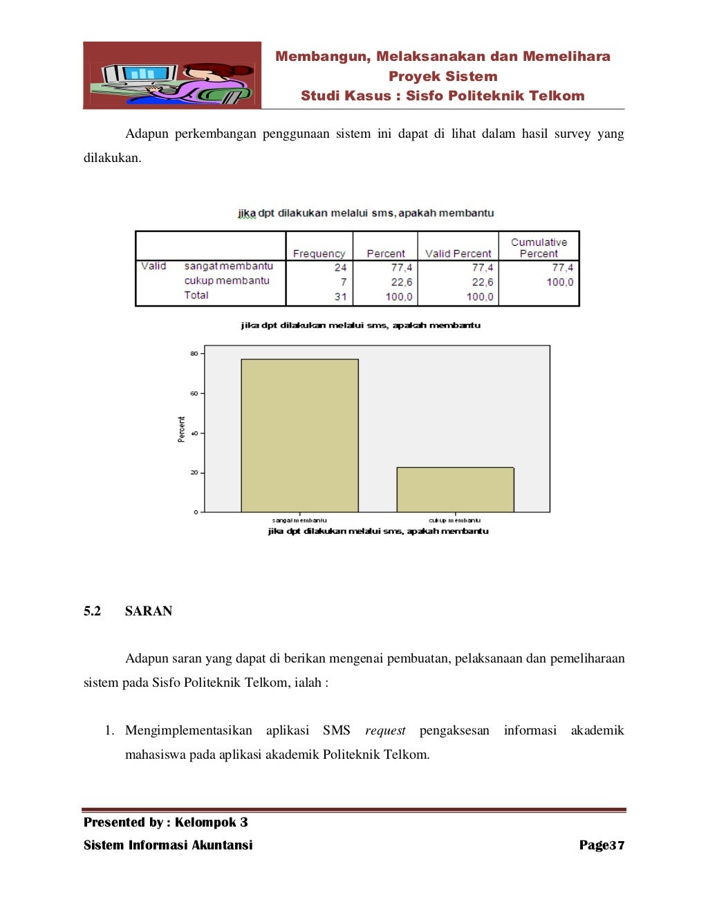 Makalah sistem informasi akuntansi proyek sistem (studi