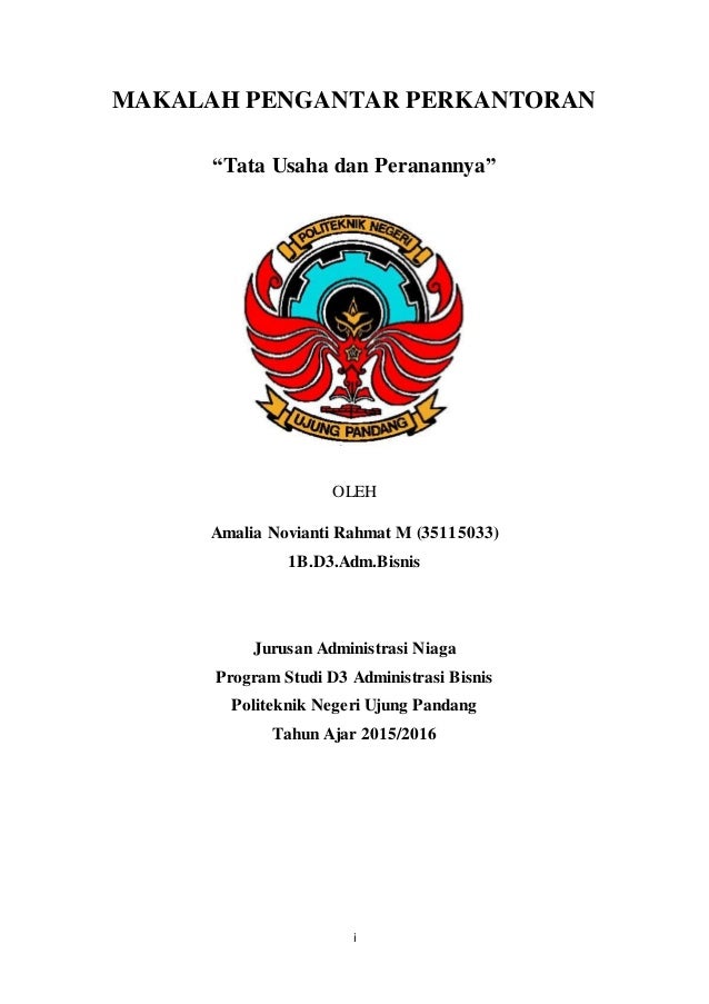 Makalah Tata Usaha Dan Peranannya