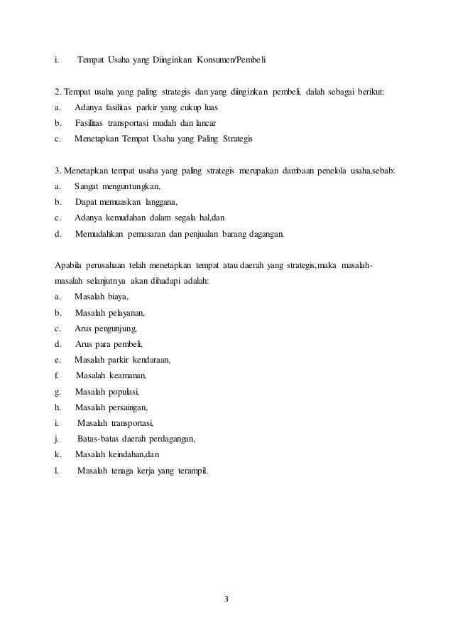 Makalah Teknik Berwirausaha Mencari Tempat Usaha Yang Paling Strategis Makalah Teknik Berwirausaha Mencari Tempat Usaha Yang Paling Strategis