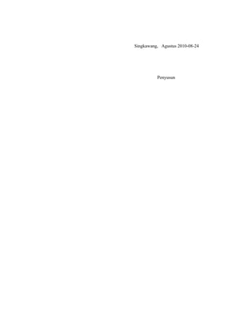 Singkawang, Agustus 2010-08-24




          Penyusun
 