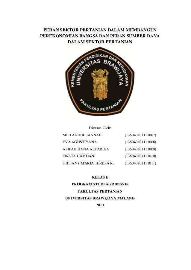 Peran Sektor Pertanian Dalam Membangun Perekonomian Bangsa Dan Peran