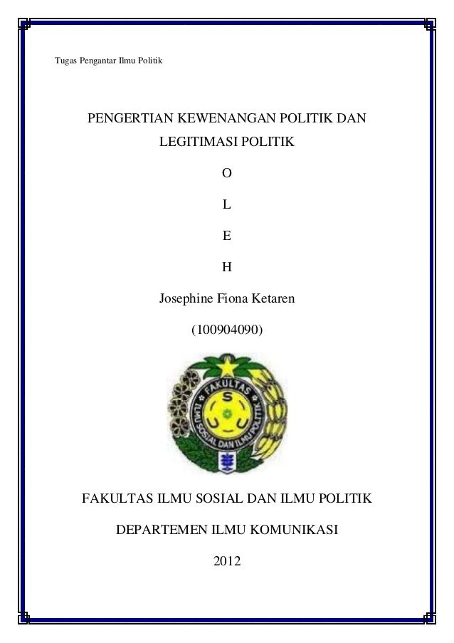 Makalah Wewenang Dan Legitimasi Kekuasaan