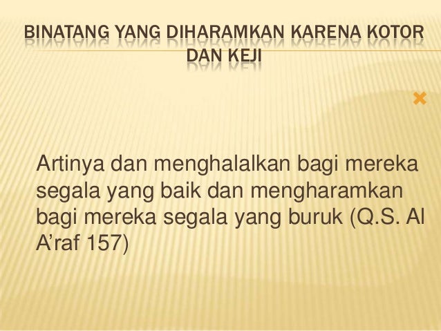 Makanan dan minuman yang halal dan yang haram