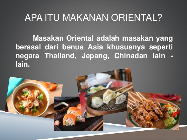 Makanan kontinental dan Oriental