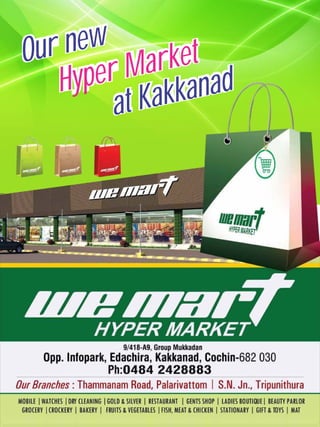 Our new
Hyper Market
at Kakkanad
 