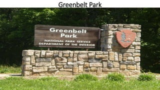 Greenbelt Park
 