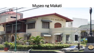 Museo ng Makati
 