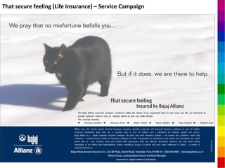 That secure feeling (Life Insurance) – Service Campaign
 