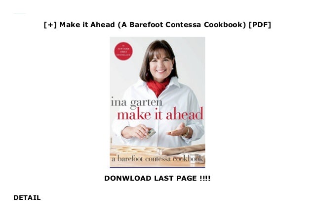 Make It Ahead A Barefoot Contessa Cookbook Pdf