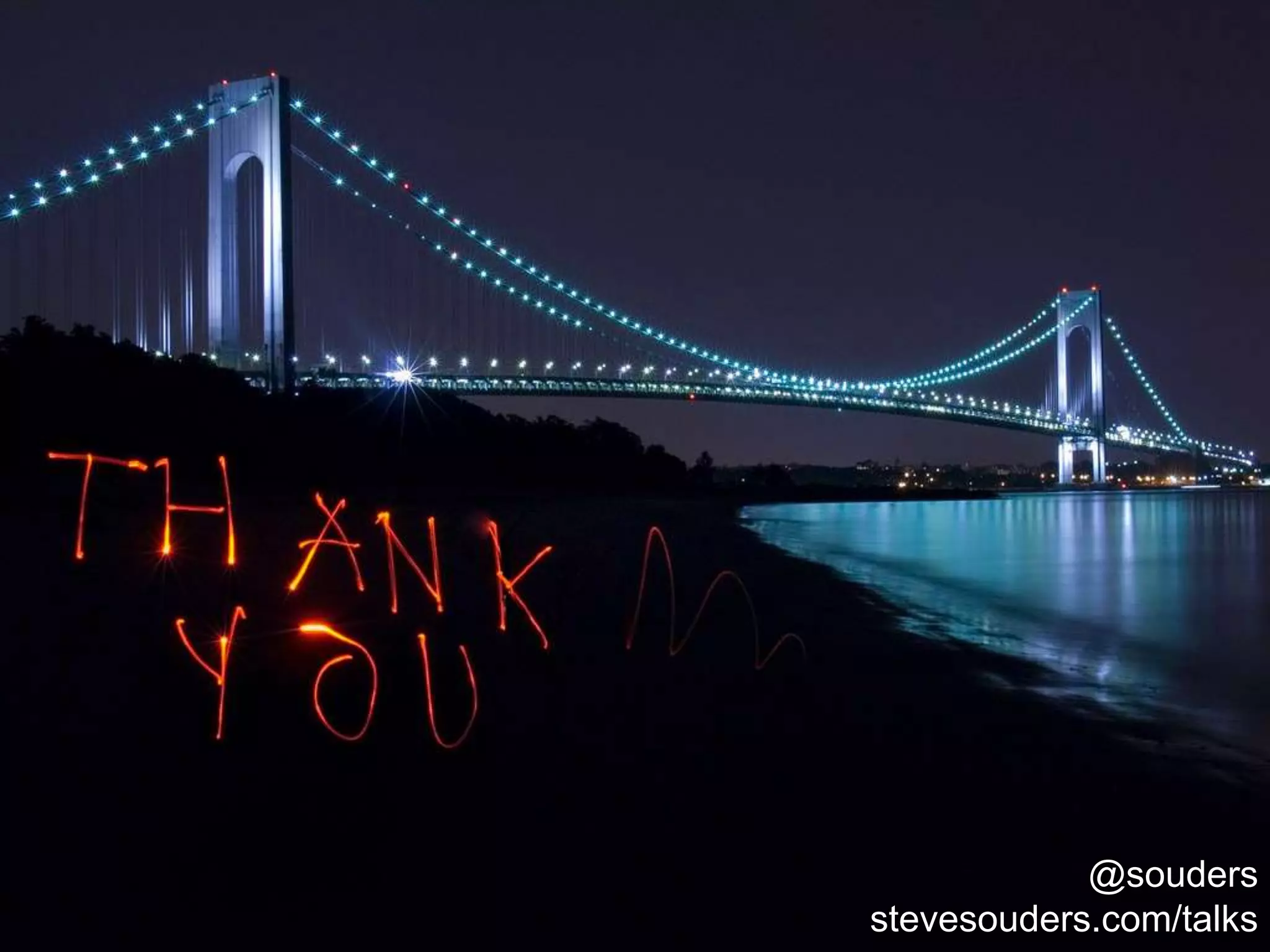 @souders
stevesouders.com/talks
 