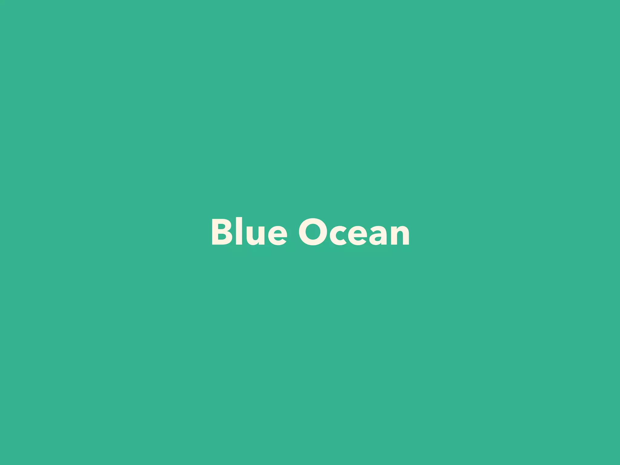 Blue Ocean
 