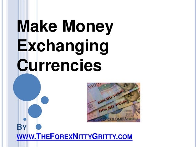 Make money with currency exchange