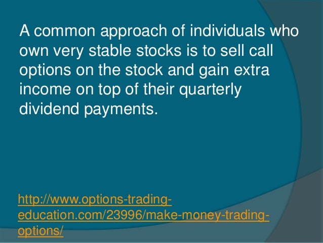 How to make money trading options
