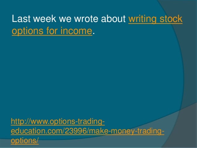 Make money trading stocks & options