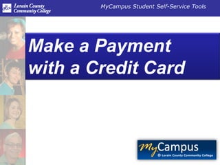 Make a Paymentwith a Credit Card 