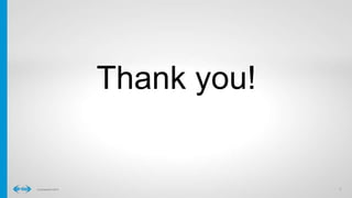 88Confidential © 2014
Thank you!
 