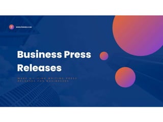 Make A Living Writing Press Releases For Businesses.pptx