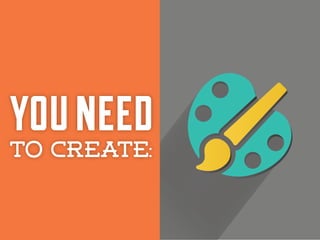 you need

to create:

 