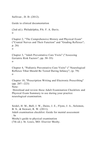 Make a SOAP Note Not a narrative essay Assessing Neurological Sympt.docx
