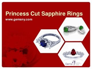 Princess Cut Sapphire Rings
www.gemsny.com
 