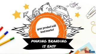 Make brand easy