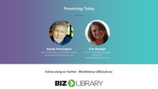 BizLibrary helps organizations succeed by improving the way
employees learn.
www.bizlibrary.com/free-trial
 